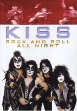 Kiss : Rock and Roll All Night